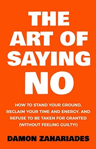 The Art of Saying No book from the Bigger Than Me collection