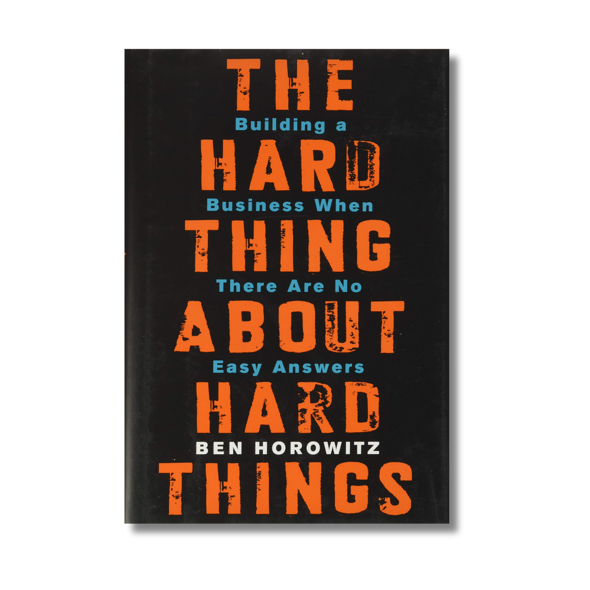 The Hard Thing About Hard Things book from the Bigger Than Me collection